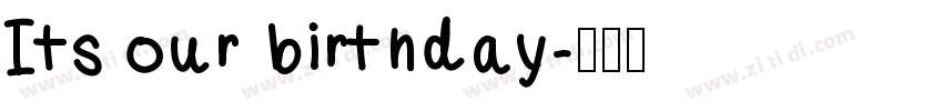 Its our birthday字体转换